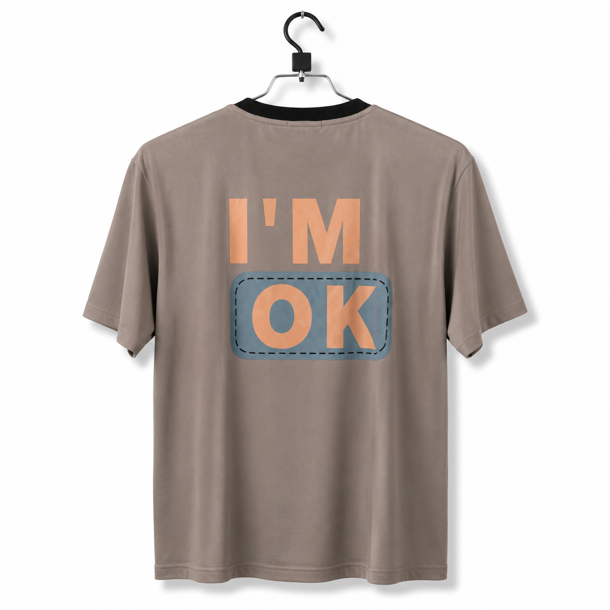 Premium I'M OK Graphic Drop Shoulder T-Shirt